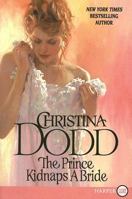 The Prince Kidnaps a Bride 0060561181 Book Cover