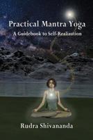 Practical Mantra Yoga 1931833435 Book Cover