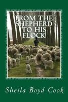 From the Shepherd to His Flock 1940609909 Book Cover