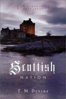 The Scottish Nation: A History, 1700 - 2000 0670888117 Book Cover