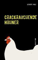 Crackrauchende Hühner: Nihilist Punk 3741281492 Book Cover