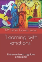 "Learning with emotions": Entrenamiento cognitivo emocional B08CP7LM7F Book Cover