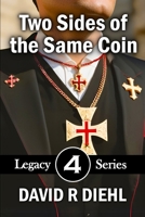 Two Sides of the Same Coin (The Legacy Series) B0F53QN8ZT Book Cover