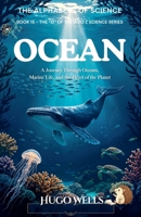 Ocean (The Alphabets of Science) B0HF78M51N Book Cover