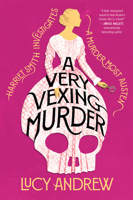 Very Vexing Murder : Harriet Smith Investigates 0063453630 Book Cover