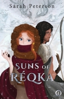 Suns of Réqka 2 B0H63BG1TN Book Cover