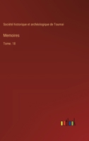Memoires: Tome. 18 3385335043 Book Cover