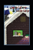 George LaForge & Suicide Gorge B0F3JG7F66 Book Cover