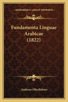 Fundamenta Linguae Arabicae (1822) 1270896202 Book Cover