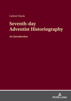 Seventh-day Adventist Historiography 3631855028 Book Cover