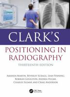 Clark's Positioning in Radiography 104124696X Book Cover