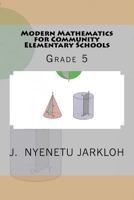 Modern Mathematics for Community Elementary Schools (Grade 5) 1484093984 Book Cover