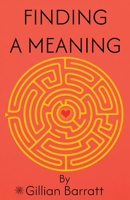 Finding a Meaning 1805882236 Book Cover