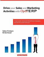 Drive Your Sales and Marketing Activities with Openerp 2960087615 Book Cover