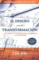 El Diseño Para La Transformación: Llevando el Avivamiento y la Reforma a las Naciones (Spanish Edition) B0F2GXB7FJ Book Cover