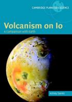 Volcanism on IO: A Comparison with Earth 110766540X Book Cover