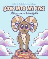Look into my eyes: Mirame a los ojos B0HD9R1XF4 Book Cover