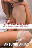 Aurora: De Prostituta a Respetable Dama 1463361092 Book Cover