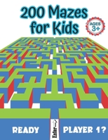 Mazes galore - 200 easy mazes for toddlers and little kids ages 3 and up: Labyrinths and maze games activity book for children with solutions included B09DDV2CKJ Book Cover