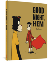 Good Night, Hem 1683964616 Book Cover
