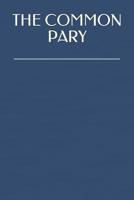 The Common Party 1091826293 Book Cover