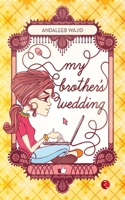 My Brother's Wedding 8129123991 Book Cover