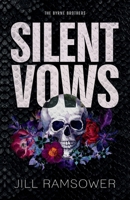 Silent Vows: Special Print Edition 1957398299 Book Cover