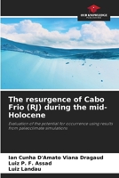 The resurgence of Cabo Frio (RJ) during the mid-Holocene 6208640989 Book Cover
