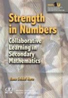 Strength in Numbers: Collaborative Learning in Secondary Mathematics 0873536630 Book Cover