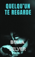 QUELQU'UN TE REGARDE B0GSW1J68C Book Cover