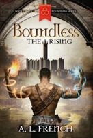 Boundless: The Rising 1739730607 Book Cover