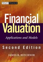 Financial Valuation: Applications and Models 0471061387 Book Cover