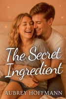 The Secret Ingredient B0DWV1XF4N Book Cover