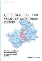 Quick Guideline for Computational Drug Design 1681086042 Book Cover