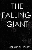 The Falling Giant 1460958462 Book Cover