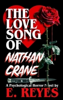 The Love Song of Nathan Crane: A Novel B0C6BZRHTJ Book Cover