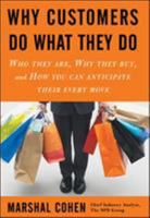 Why Customers Do What They Do 0071460365 Book Cover