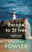 Escape to St Ives : Cosy Crime on the Cornish Coast 0749033975 Book Cover