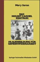 Das Mount Carmel Zentrum 3810001740 Book Cover