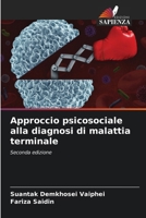 Approccio psicosociale alla diagnosi di malattia terminale (Italian Edition) 6208166799 Book Cover