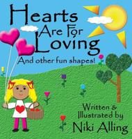 Hearts Are For Loving 0997430745 Book Cover