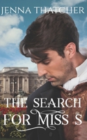 The Search For Miss S (Dear Friend, #3) 1086416988 Book Cover