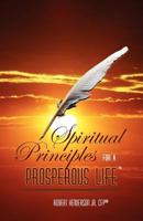 Spiritual Principles For A Prosperous Life 1453611894 Book Cover