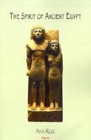 The Spirit of Ancient Egypt 1892941686 Book Cover