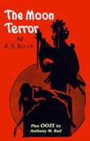 The Moon Terror 1587151138 Book Cover