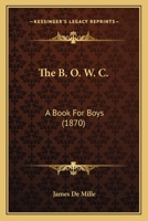 The B. O. W. C. 1983809969 Book Cover