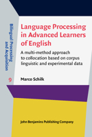 Language Processing in Advanced Learners of English 902720540X Book Cover
