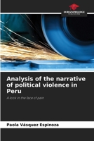 Analysis of the narrative of political violence in Peru 6206998819 Book Cover