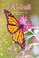 Rebirth: A Collection of Poetry B09HFSMFBS Book Cover