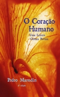 O Coração Humano - Uma Leitura Clínica Poética (Portuguese Edition) 8590834778 Book Cover